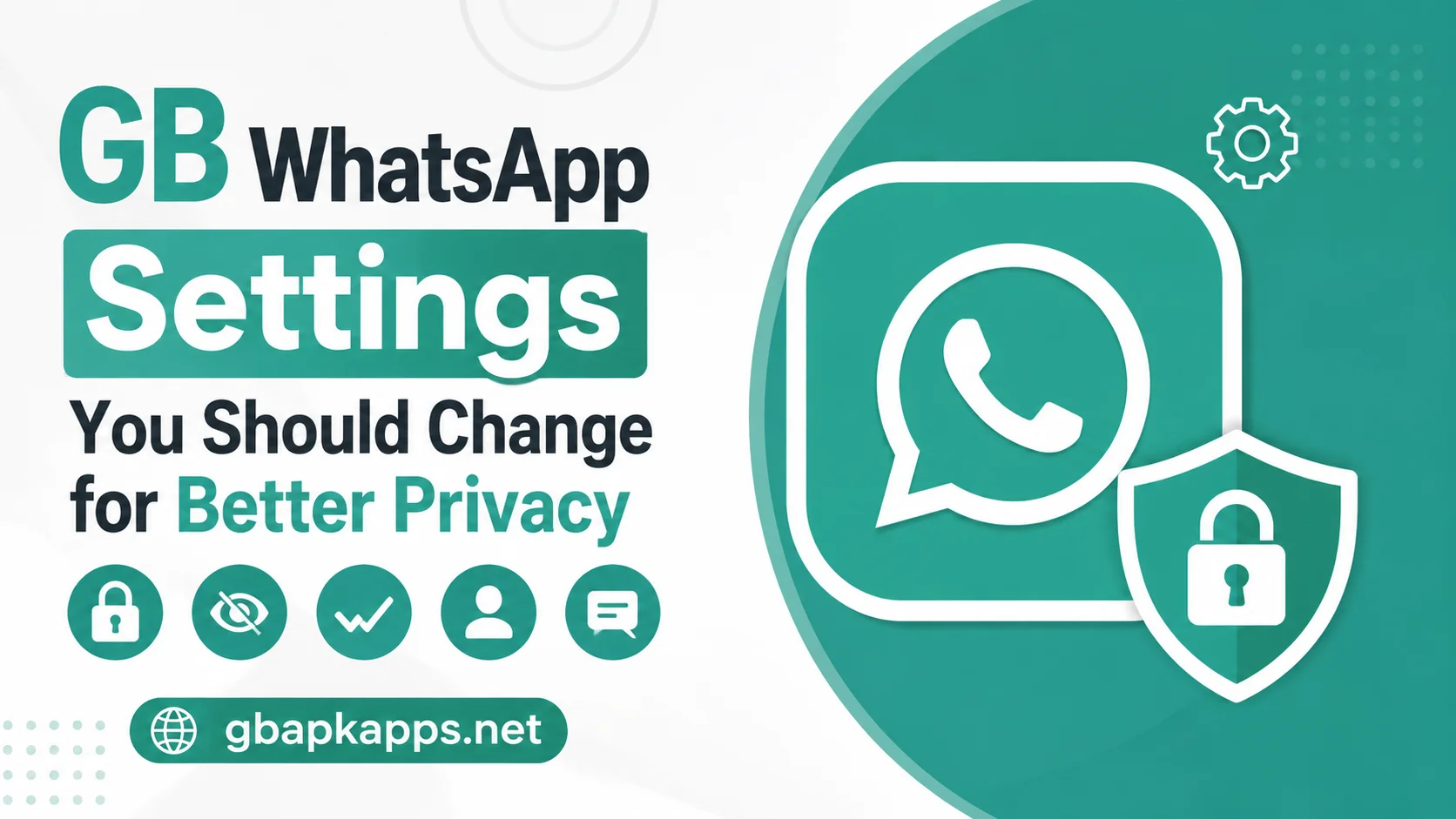 GB WhatsApp Settings You Should Change for Better Privacy